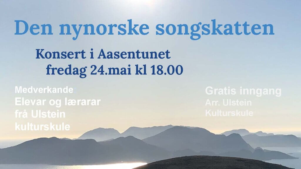den nynorske songskatten. konsert i aasentunet 24. mai, kl. 18.00